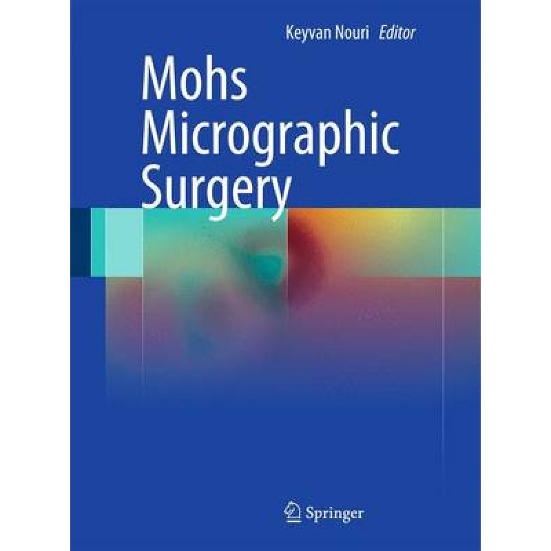 Mohs Micrographic Surgery